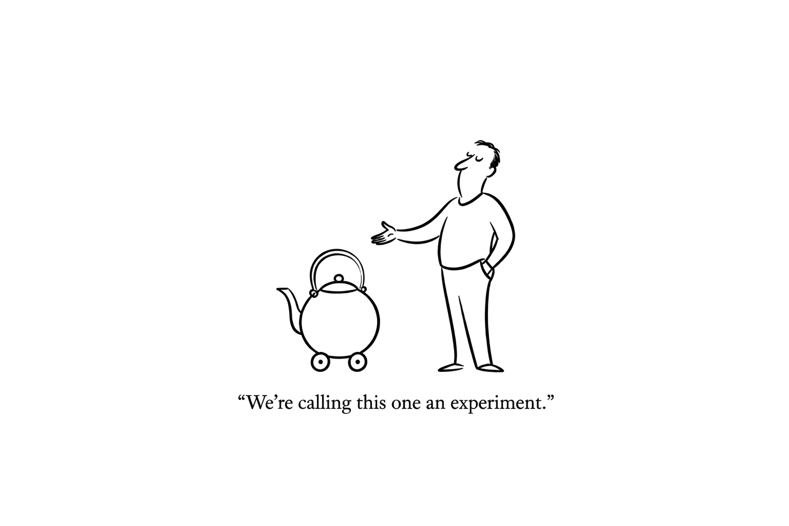 Minimalist cartoon: An experiment.